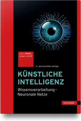 Lämmel / Cleve | Künstliche Intelligenz | Buch | 978-3-446-45914-4 | www.sack.de
