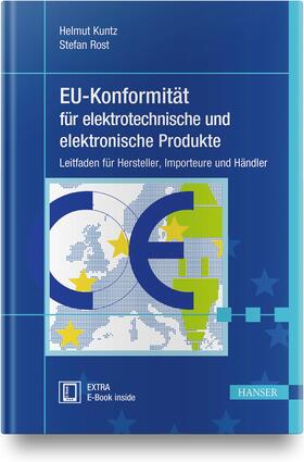 Kuntz / Rost | EU-Konformität für elektrotechnische und elektronische Produkte | Medienkombination | 978-3-446-45920-5 | sack.de