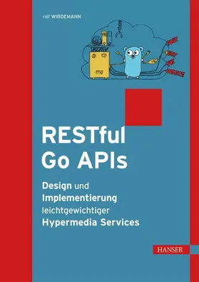 Wirdemann |  RESTful Go APIs | eBook | Sack Fachmedien