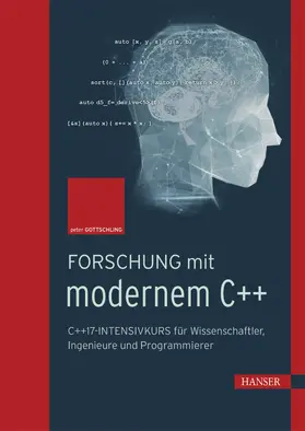 Gottschling |  Forschung mit modernem C++ | eBook | Sack Fachmedien