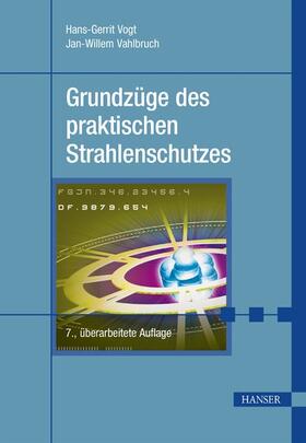 Vogt / Vahlbruch | Grundzüge des praktischen Strahlenschutzes | E-Book | sack.de