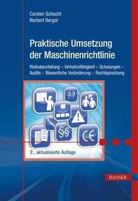 Schucht / Berger | Praktische Umsetzung der Maschinenrichtlinie | E-Book | sack.de
