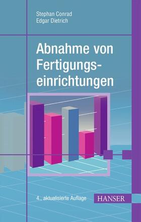 Dietrich / Schulze / Conrad | Abnahme von Fertigungseinrichtungen | E-Book | sack.de
