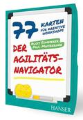 Summerer / Maisberger |  Der Agilitäts-Navigator | Sonstiges |  Sack Fachmedien