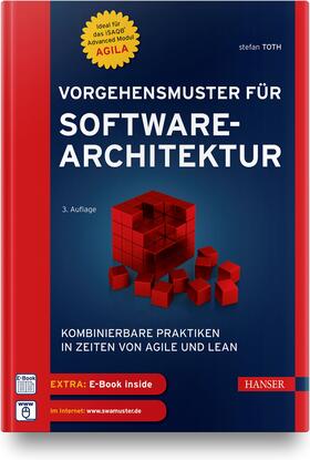 Toth | Vorgehensmuster für Softwarearchitektur | Medienkombination | 978-3-446-46004-1 | sack.de