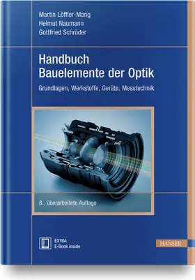 Löffler-Mang / Naumann / Schröder |  Handbuch Bauelemente der Optik | Buch |  Sack Fachmedien