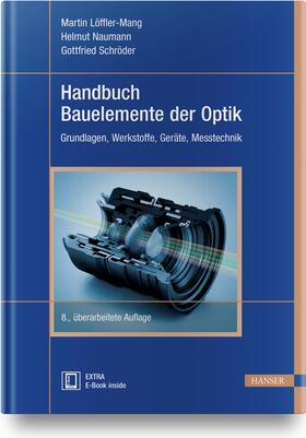 Löffler-Mang / Naumann / Schröder | Handbuch Bauelemente der Optik | Medienkombination | sack.de