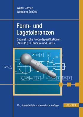 Jorden / Schütte | Form- und Lagetoleranzen | E-Book | sack.de
