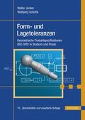 Jorden / Schütte |  Form- und Lagetoleranzen | eBook | Sack Fachmedien