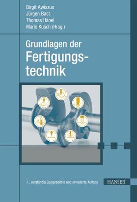 Awiszus / Bast / Hänel | Grundlagen der Fertigungstechnik | E-Book | sack.de