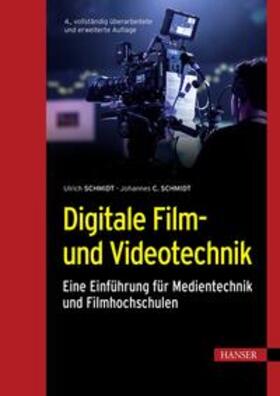 Schmidt | Digitale Film- und Videotechnik | E-Book | sack.de