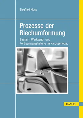 Kluge |  Prozesse der Blechumformung | eBook | Sack Fachmedien