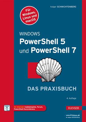 Schwichtenberg | Windows PowerShell 5 und PowerShell 7 | E-Book | sack.de