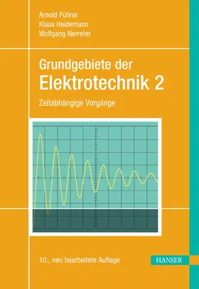 Führer / Heidemann / Nerreter |  Grundgebiete der Elektrotechnik | eBook | Sack Fachmedien