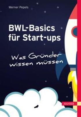Pepels | BWL-Basics für Start-ups | E-Book | sack.de