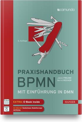 Rücker / Freund | Praxishandbuch BPMN | Medienkombination | 978-3-446-46111-6 | sack.de