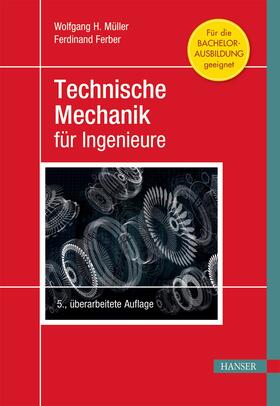 Müller / Ferber |  Technische Mechanik für Ingenieure | eBook | Sack Fachmedien