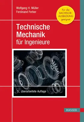 Müller / Ferber |  Technische Mechanik für Ingenieure | eBook | Sack Fachmedien