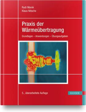 Marek / Nitsche | Praxis der Wärmeübertragung | Buch | 978-3-446-46124-6 | sack.de