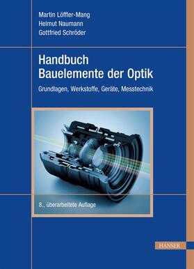 Löffler-Mang / Naumann / Schröder | Handbuch Bauelemente der Optik | E-Book | sack.de