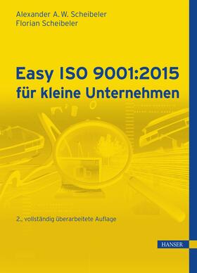 Scheibeler | Easy ISO 9001:2015 für kleine Unternehmen | E-Book | sack.de