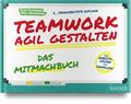 Summerer / Maisberger |  Teamwork agil gestalten - Das Mitmachbuch | Buch |  Sack Fachmedien