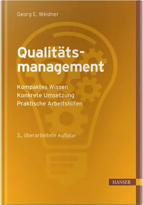 Weidner | Qualitätsmanagement | Buch | 978-3-446-46212-0 | www.sack.de