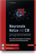Basler |  Neuronale Netze mit C# programmieren | Buch |  Sack Fachmedien