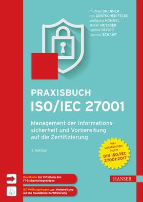 Brenner / Felde / Hommel | Praxisbuch ISO/IEC 27001 | E-Book | sack.de