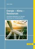 Linow |  Energie – Klima – Ressourcen | eBook | Sack Fachmedien