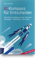 Sendler |  Sendler, U: KI-Kompass für Entscheider | Buch |  Sack Fachmedien