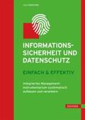 Hanschke |  Informationssicherheit und Datenschutz – einfach & effektiv | eBook | Sack Fachmedien