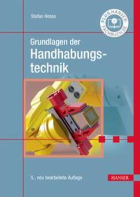 Hesse | Grundlagen der Handhabungstechnik | E-Book | sack.de