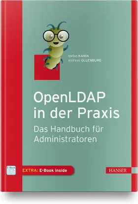 Kania / Ollenburg |  OpenLDAP in der Praxis | Buch |  Sack Fachmedien