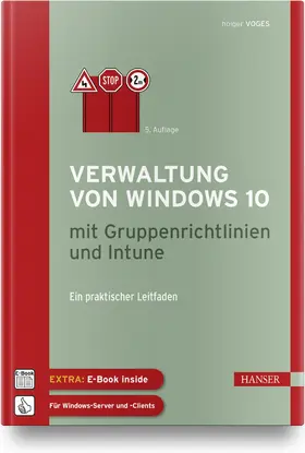 Voges |  Verwaltung von Windows 10 mit Gruppenrichtlinien und Intune | Buch |  Sack Fachmedien