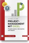 Schels / Seidel |  Projektmanagement mit Excel | Buch |  Sack Fachmedien