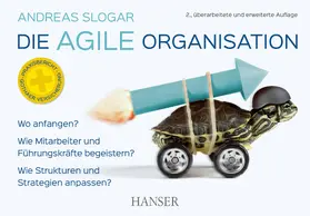 Slogar |  Die agile Organisation | eBook | Sack Fachmedien
