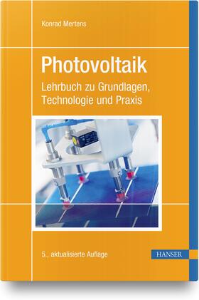 Mertens | Mertens, K: Photovoltaik | Buch | 978-3-446-46404-9 | sack.de