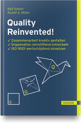 Kohlen / Müller |  Quality Reinvented! | Buch |  Sack Fachmedien