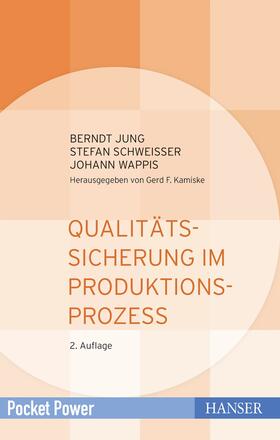 Jung / Schweißer / Wappis | Qualitätssicherung im Produktionsprozess | E-Book | sack.de