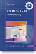 Gischel |  EPLAN Electric P8 Artikelverwaltung | Buch |  Sack Fachmedien