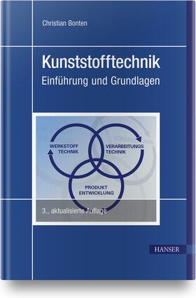 Bonten | Kunststofftechnik | Buch | 978-3-446-46471-1 | sack.de