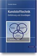 Bonten |  Kunststofftechnik | Buch |  Sack Fachmedien
