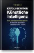 Cole |  Erfolgsfaktor Künstliche Intelligenz | Buch |  Sack Fachmedien