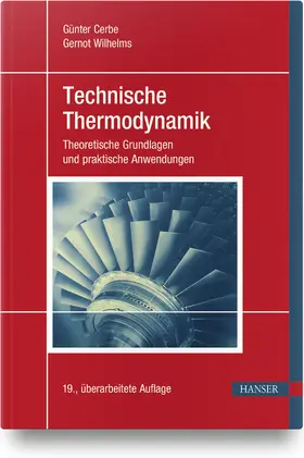 Cerbe / Wilhelms | Technische Thermodynamik | Buch | 978-3-446-46519-0 | www.sack.de