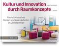 Gerstbach |  Kultur und Innovation durch Raumkonzepte | Buch |  Sack Fachmedien