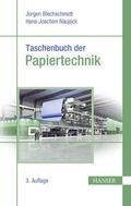 Bäurich / Blechschmidt / Dau |  Taschenbuch der Papiertechnik | eBook | Sack Fachmedien
