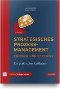 Hanschke / Lorenz |  Strategisches Prozessmanagement - einfach und effektiv | Buch |  Sack Fachmedien