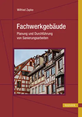 Zapke |  Fachwerkgebäude | eBook | Sack Fachmedien