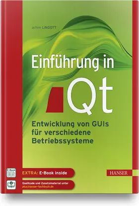 Lingott |  Einführung in Qt | Buch |  Sack Fachmedien